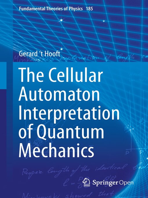 Title details for The Cellular Automaton Interpretation of Quantum Mechanics by Gerard 't Hooft - Available